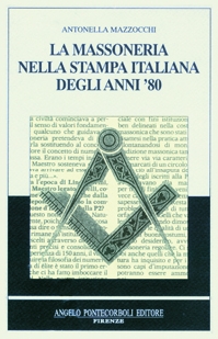 La Massoneria nella stampa italiana degli anni 80
